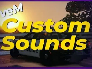 Custom FiveM Sound Design